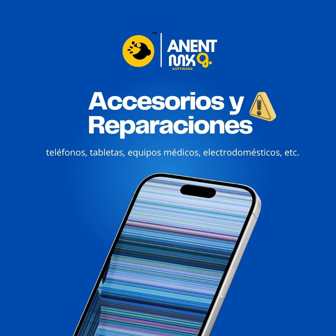 Accesorios y reparaciones — ANENT MX
